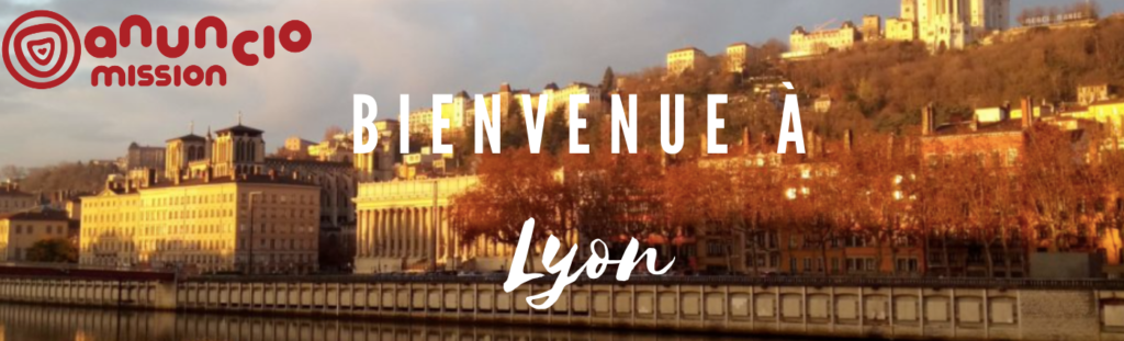 Lyon Anuncio Mission évangélisation